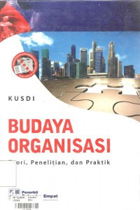Image of Budaya Organisasi: Teori, Penelitian, dan Praktik