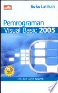 Image of Buku Latihan Pemrograman Visual Basic 2005