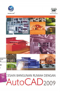 Image of Desain Bangunan Rumah Dengan AutoCAD 2009
