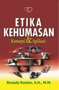 Image of Etika Kehumasan: Konsepsi & Aplikasi