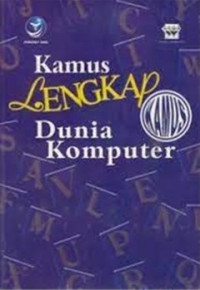 Image of Kamus Lengkap Dunia Komputer