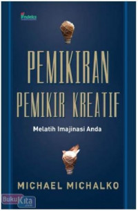 Image of Pemikiran Pemikir Kreatif: Melatih Imajinasi Anda