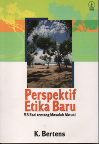 Image of Perspektif Etika Baru: 55 Esai tentang Masalah Aktual