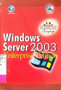 Image of Seri Panduan Lengkap: Windows Server 2003 Enterprise Edition