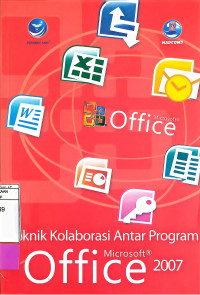 Image of Teknik Kolaborasi Antar Program Microsoft Office 2007