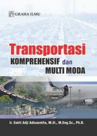 Image of Transportasi Komprehensif dan Multi Moda